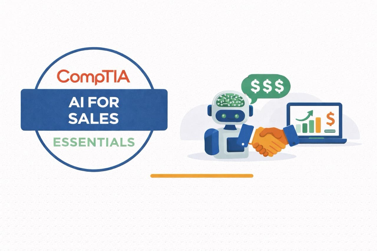 CompTIA AI for Sales Essentials Exam - AI-Powered Sales Tools and Automation